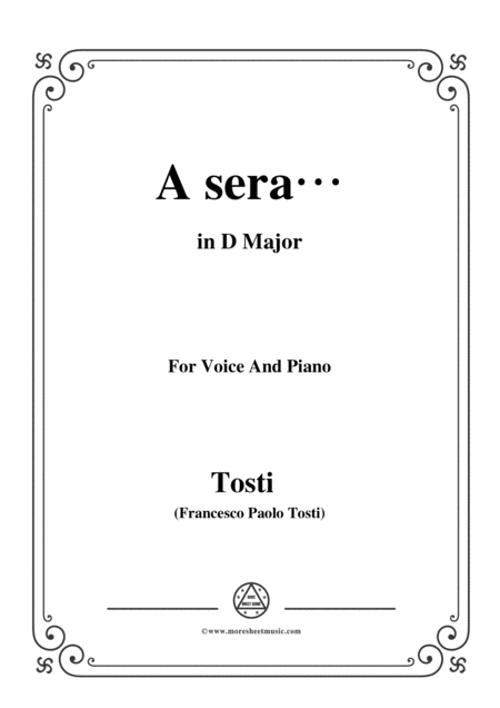 Tosti A Sera In D Major For Voice And Piano Sheet Music