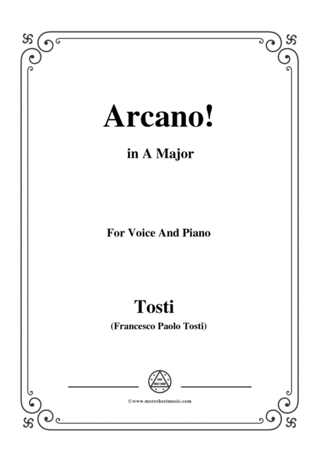 Free Sheet Music Tosti Arcano In A Major For Voice And Piano