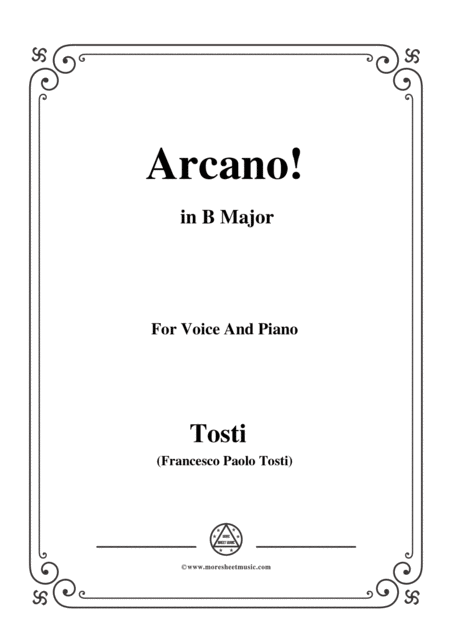 Tosti Arcano In B Major For Voice And Piano Sheet Music