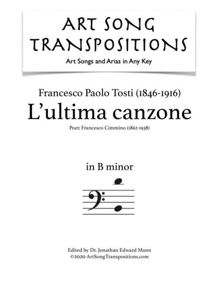 Tosti L Ultima Canzone Transposed To B Minor Bass Clef Sheet Music