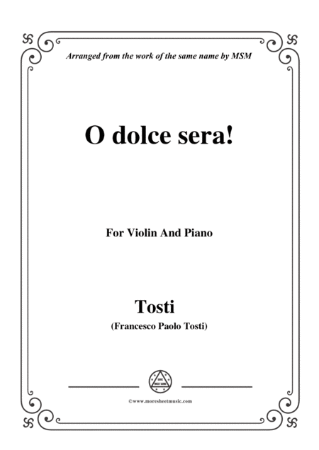 Free Sheet Music Tosti O Dolce Sera For Violin And Piano