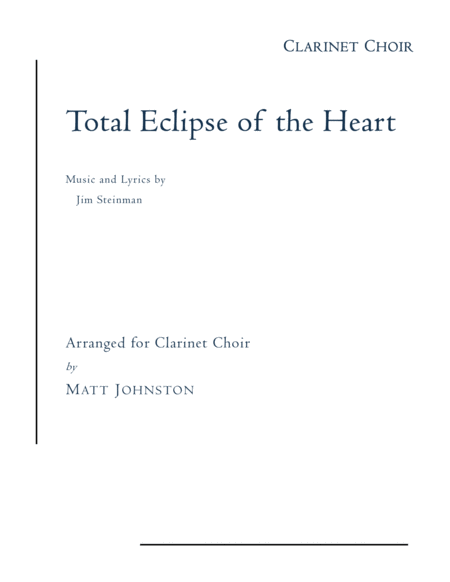 Total Eclipse Of The Heart For Clarinet Choir Sheet Music