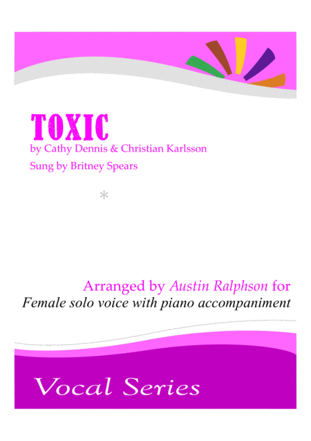 Free Sheet Music Toxic Female Solo Voice And Piano