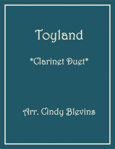 Toyland For Clarinet Duet Sheet Music