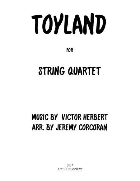 Toyland For String Quartet Sheet Music