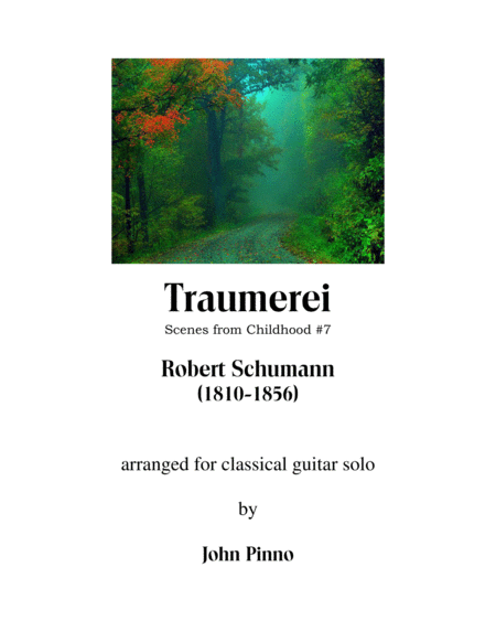 Traumerei Robert Schumann For Solo Classical Guitar Sheet Music