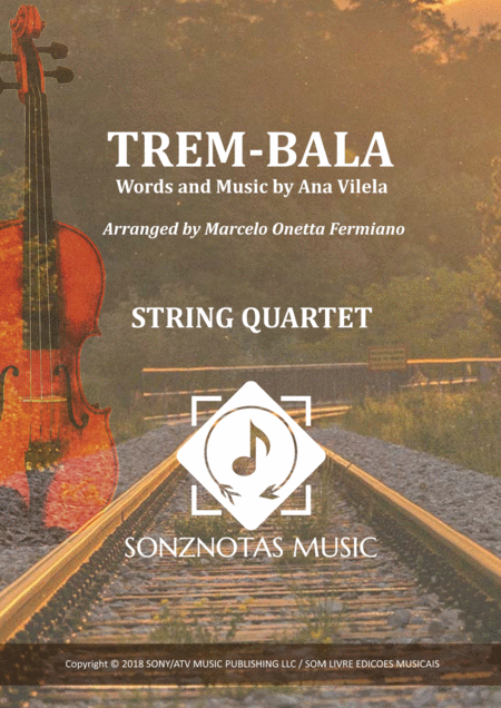 Trem Bala Ana Vilela Sheet Music For String Quartet Score And Parts Sheet Music