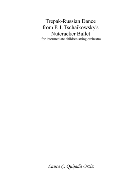 Trepak Russian Dance From P I Tschaikowskys Nutcracker Ballet For Intermediate Children String Orchestra Score Parts Sheet Music