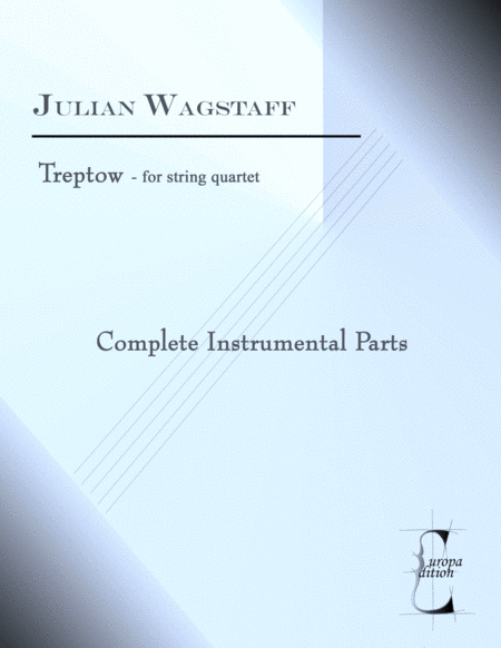 Free Sheet Music Treptow For String Quartet Complete Instrumental Parts