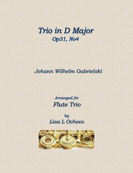 Trio In D Major Op31 No4 For Flute Trio Sheet Music