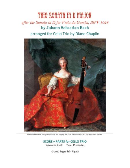 Free Sheet Music Trio Sonata In D Major Bwv 1028 For 3 Cellos Sonata For Viola Da Gamba