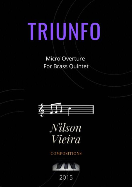 Triunfo Micro Obertura For Brass Quintet Sheet Music