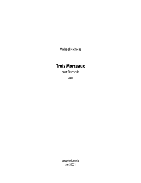 Trois Morceaux Pour Flte Seule Sheet Music