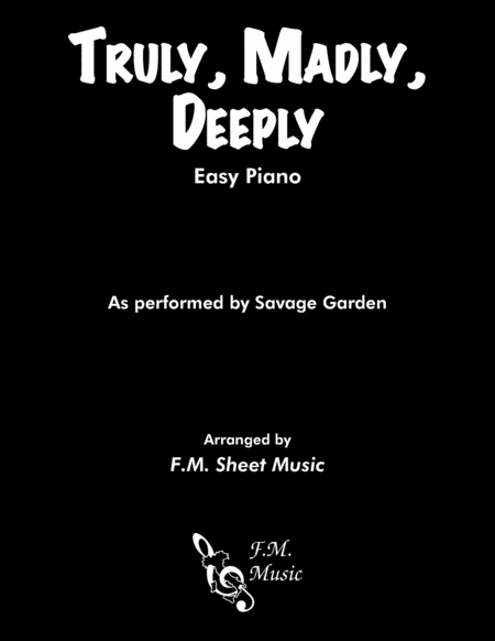 Free Sheet Music Truly Madly Deeply Easy Piano