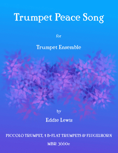 Trumpet Peace Song Trumpet Ensemble Eddie Lewis Sheet Music