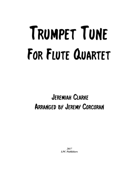 Free Sheet Music Trumpet Tune For Flute Quartet