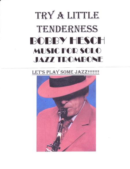 Try A Little Tenderness For Solo Jazz Trombone Sheet Music