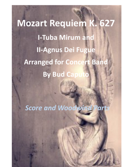 Tuba Mirum And Agnus Dei From The Requiem By Mozart For Band 1 Of 2 Score And Woodwind Parts Sheet Music