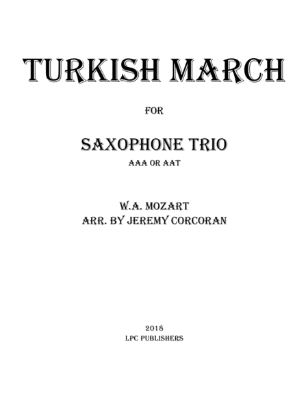 Turkish March For Saxophone Trio Aaa Or Aat Sheet Music