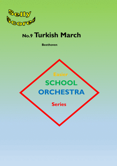 Free Sheet Music Turkish March For School Orchestra