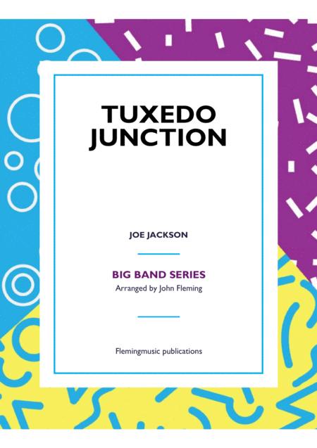 Tuxedo Junction Big Band Vocal Sheet Music