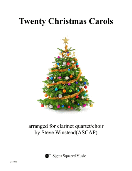 Twenty Christmas Carols For Clarinet Quartet Or Choir Sheet Music