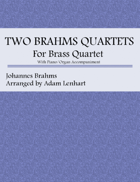 Free Sheet Music Two Brahms Quartets For Brass Quartet