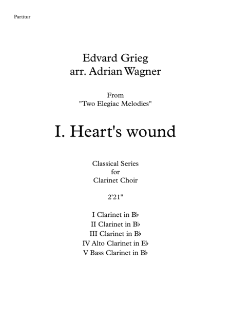 Two Elegiac Melodies I Hearts Wound Edvard Grieg Clarinet Choir Arr Adrian Wagner Sheet Music