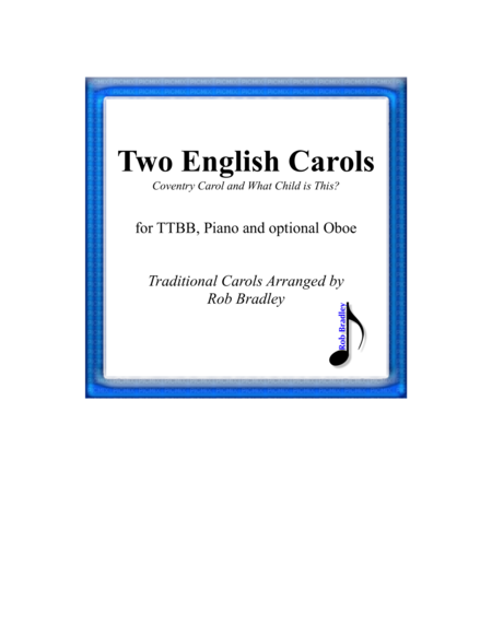 Free Sheet Music Two English Carols Coventry Carol And What Child Is This Ttbb