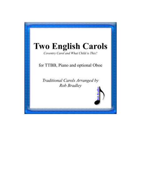 Two English Carols Coventry Carol And What Child Is This Ttbb Sheet Music