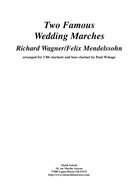 Free Sheet Music Two Famous Wedding Marches Arranged For 3 Bb Clarinet And Bass Clarinet