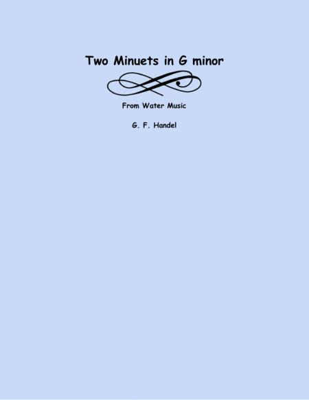 Two Minuets In G Minor From Water Music String Trio Sheet Music