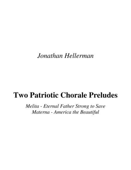 Two Patriotic Chorale Preludes Sheet Music