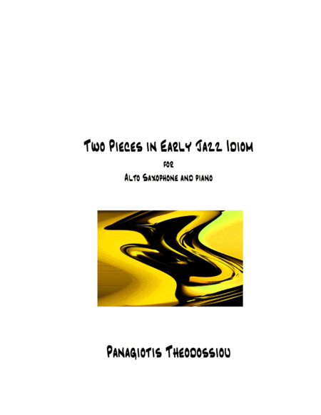 Two Pieces In Early Jazz Idiom For Alto Saxophone And Piano Sheet Music