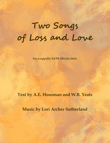 Two Songs Of Loss And Love Sheet Music