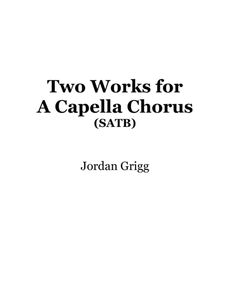 Free Sheet Music Two Works For A Capella Chorus