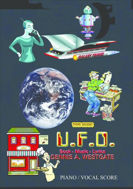 Free Sheet Music U F O A New Original Sci Fi Stage Musical