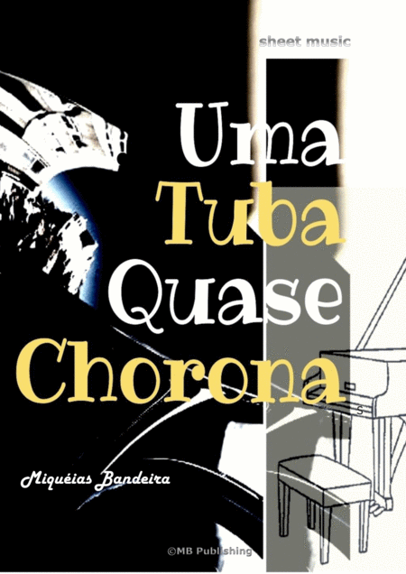 Uma Tuba Quase Chorona Sheet Music