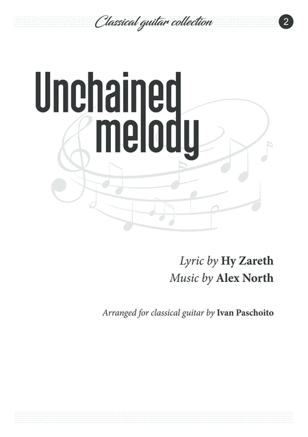 Unchained Melody For Classical Guitar Sheet Music