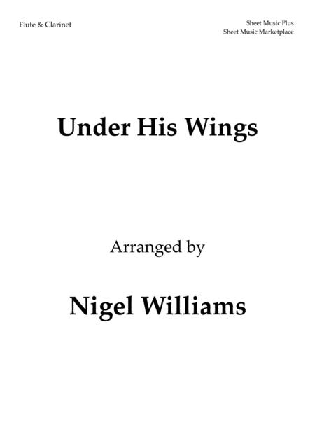 Free Sheet Music Under His Wings For Flute And Clarinet