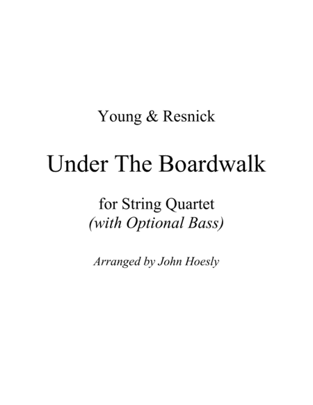 Under The Boardwalk String Quartet With Optional Bass Sheet Music