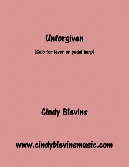 Free Sheet Music Unforgiven Original Solo For Lever Or Pedal Harp From My Book Melodic Meditations