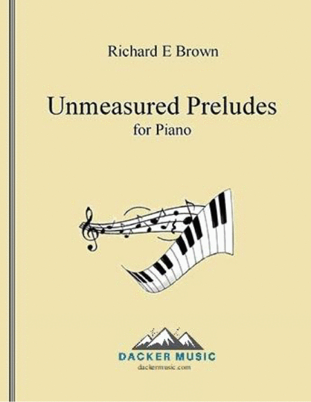 Unmeasured Preludes For Piano Sheet Music