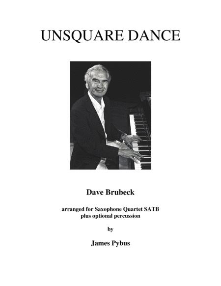 Unsquare Dance Saxophone Quartet Arrangement With Opt Percussion Sheet Music