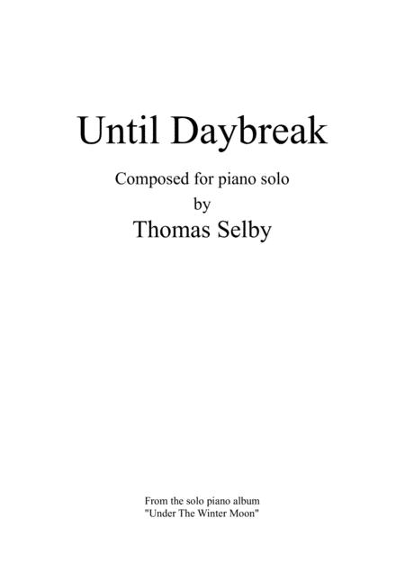 Until Daybreak Sheet Music