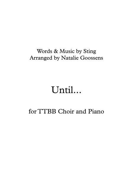 Free Sheet Music Until Ttbb Choir With Piano