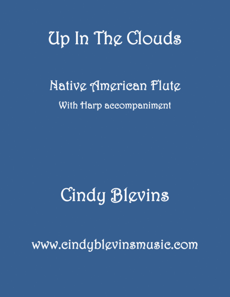 Free Sheet Music Up In The Clouds Arranged For Harp And Native American Flute