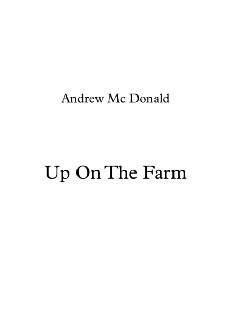 Up On The Farm Sheet Music