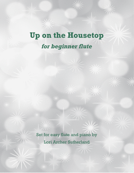 Up On The Housetop For Easy Flute Piano Sheet Music