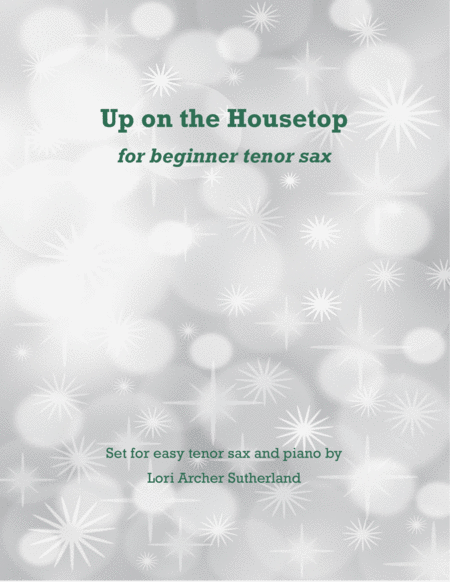 Up On The Housetop For Easy Tenor Sax Piano Sheet Music